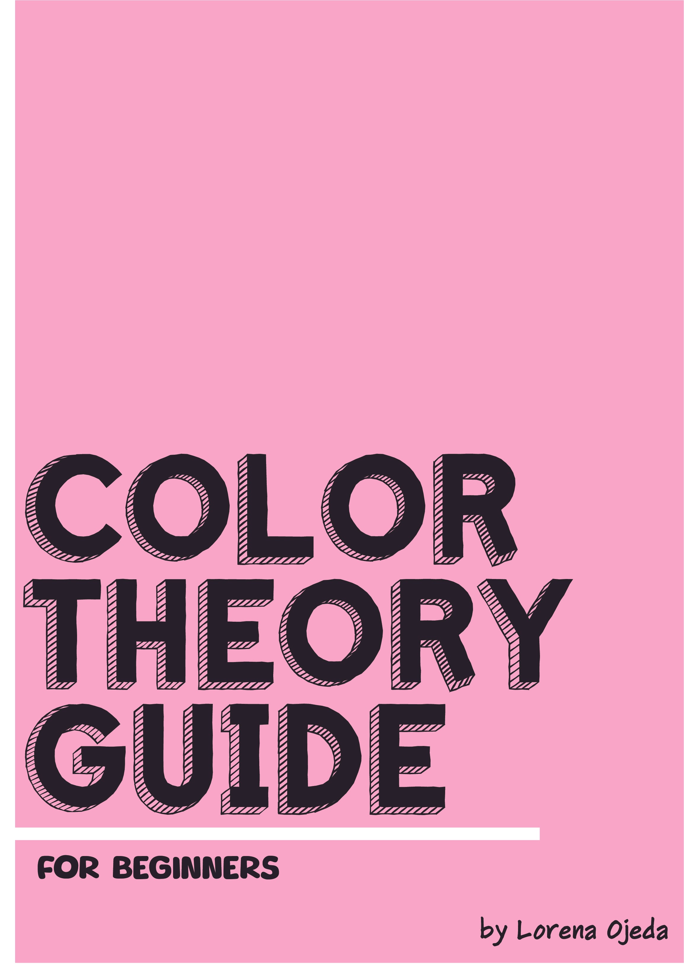 Color theory guide for beginners by Lorena Ojeda